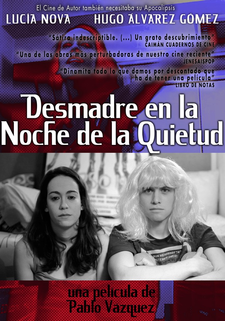 Desmadre en la Noche de la Quietud