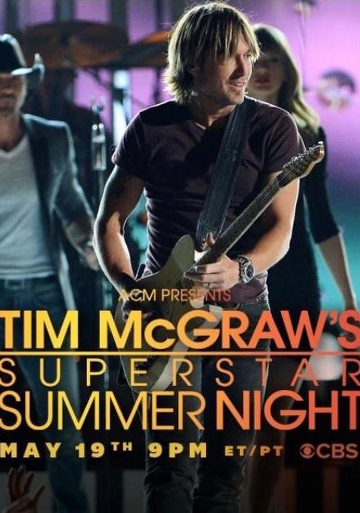 ACM Presents: Tim McGraw's Superstar Summer Night