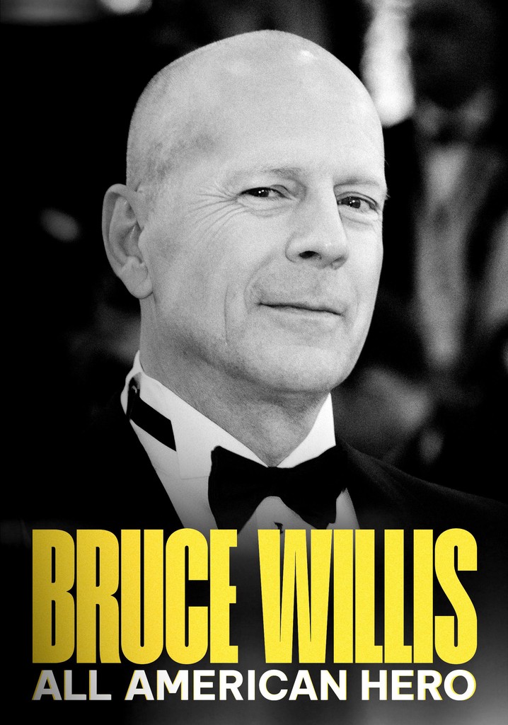 Bruce Willis: All American Hero