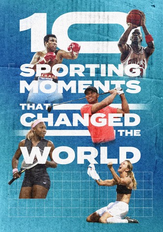 世界を変えた10のスポーツの瞬間