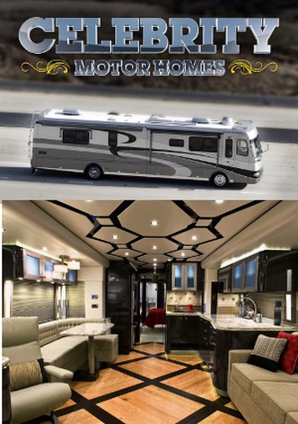Celebrity Motor Homes