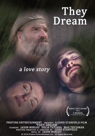 They Dream