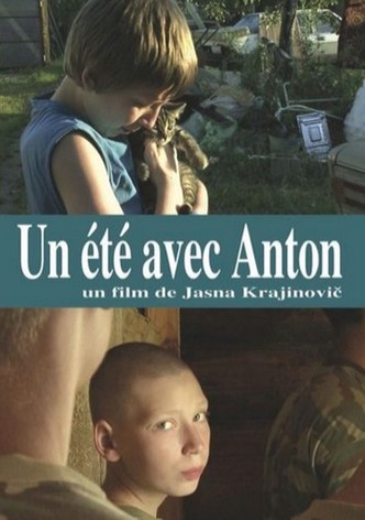 Un été avec Anton