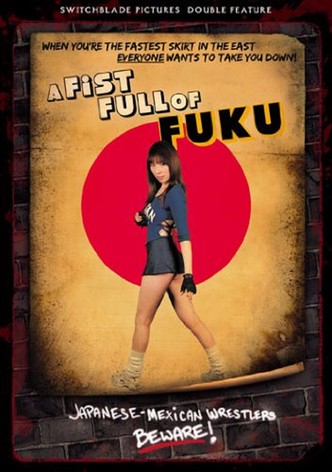 A Fist Full of Fuku