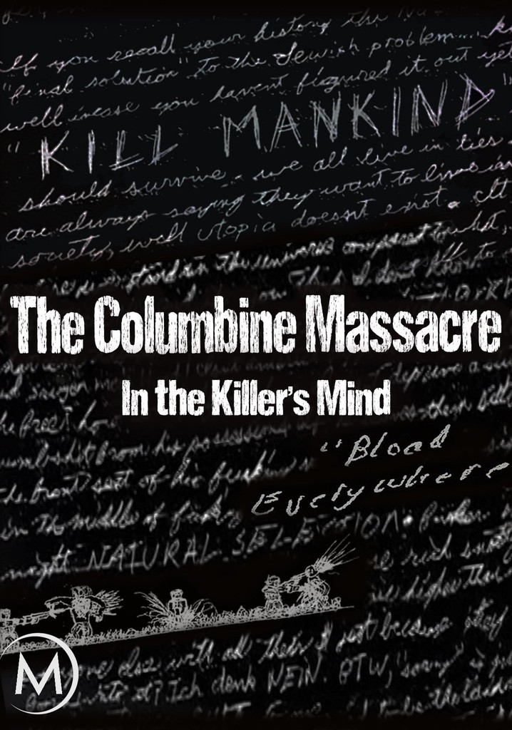 The Columbine Massacre: In the Killer's Mind