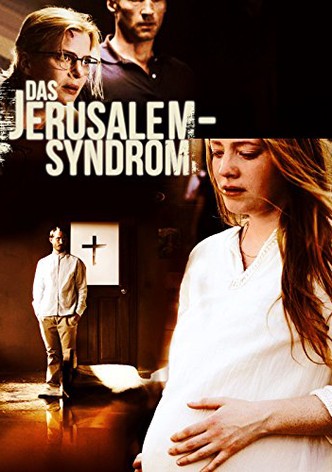 Das Jerusalem-Syndrom