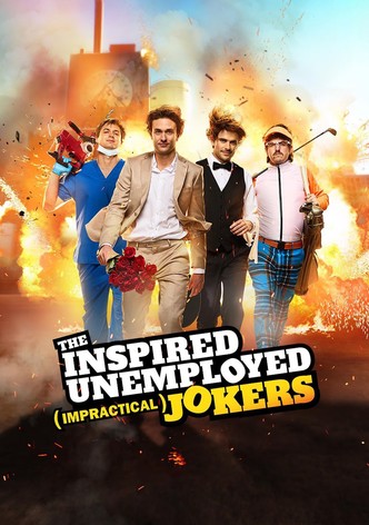 The Inspired Unemployed (Impractical Jokers)