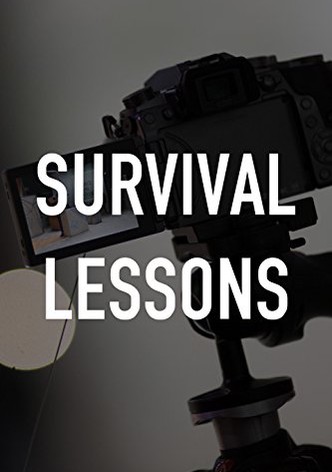 Survival Lessons
