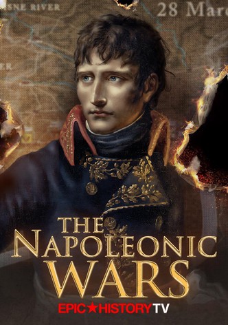 The Napoleonic Wars: Epic History TV