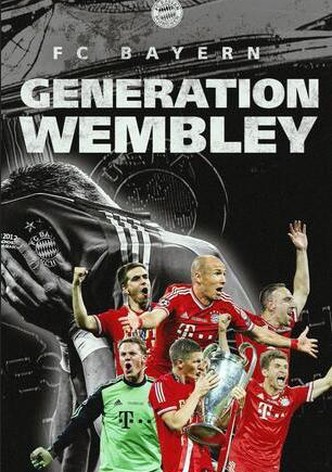 FC Bayern: Generation Wembley