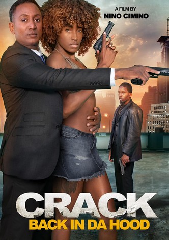 Crack: Back in Da Hood