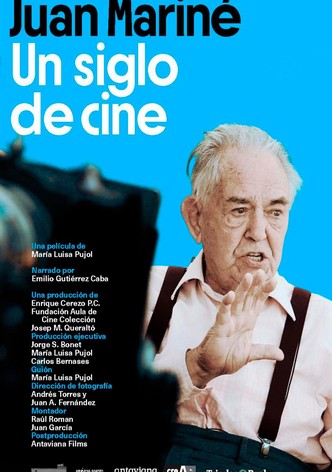 Juan Mariné. Un siglo de cine