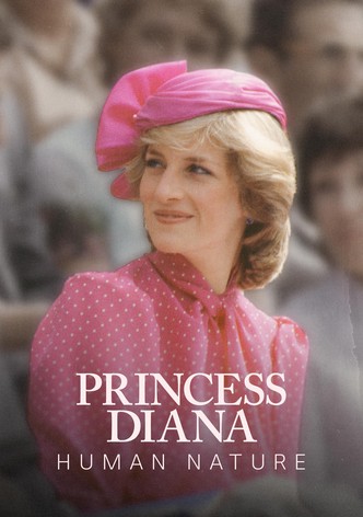 Princess Diana: Human Nature