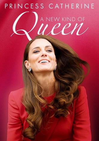 Princess Catherine: A New Kind of Queen