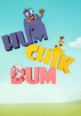 Hum Chik Bum