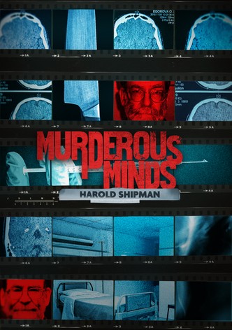 Murderous Minds: Harold Shipman