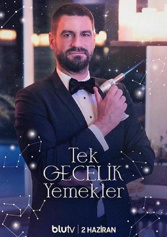 Tek Gecelik Yemekler