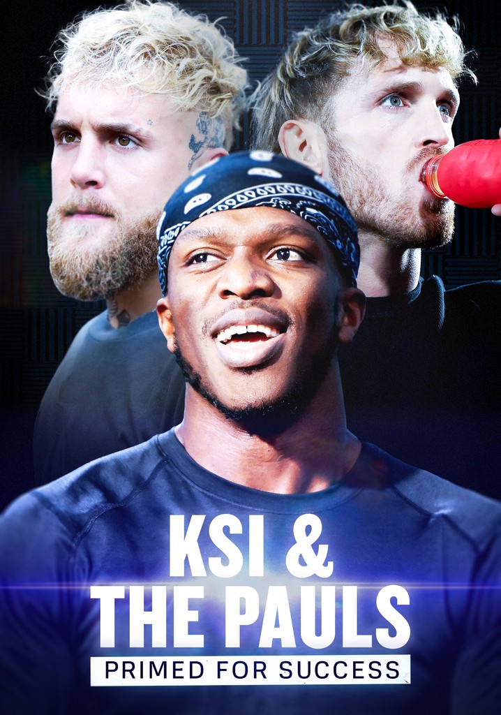 KSI & The Pauls: Primed for Success