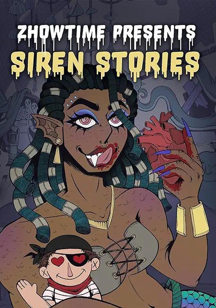 Zhowtime Presents: Siren Stories
