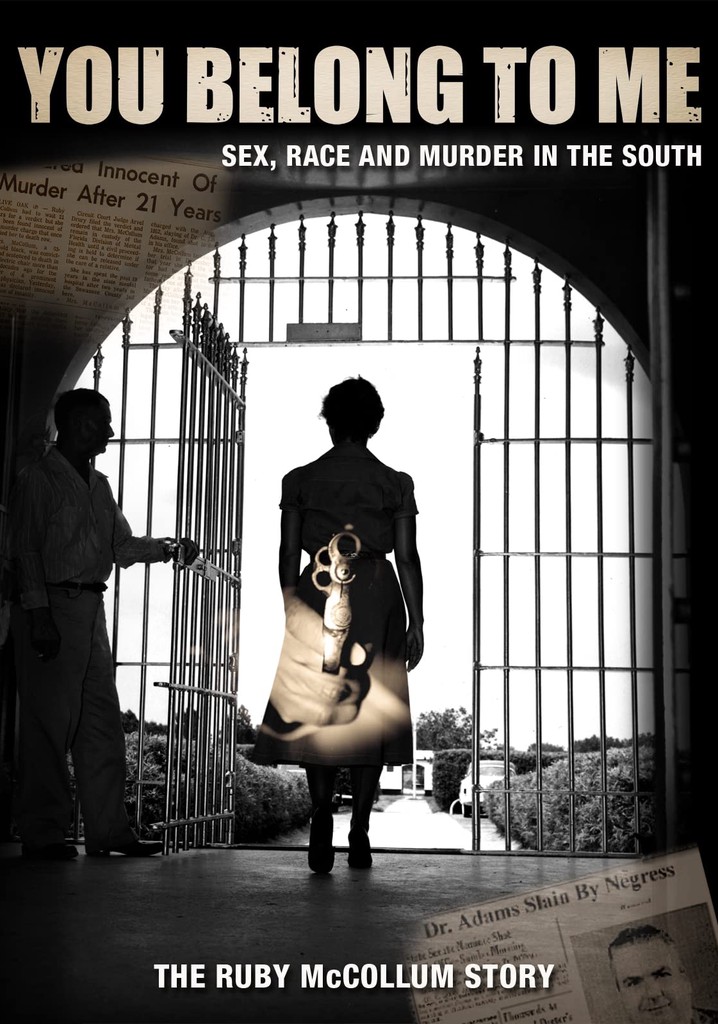 You Belong to Me: Sex, Race and Murder in the South