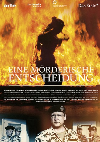 Eine mörderische Entscheidung