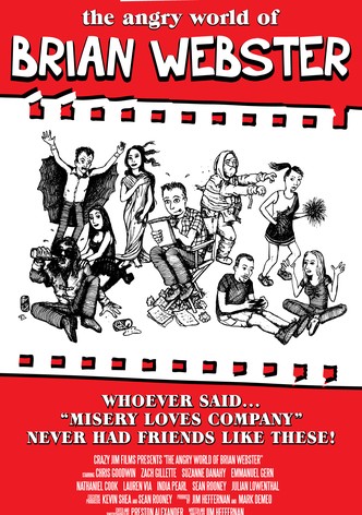 The Angry World of Brian Webster