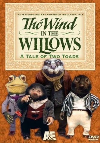 The Wind in the Willows: A Tale of Two Toads