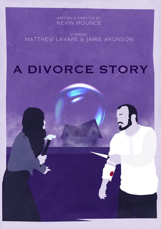 A Divorce Story