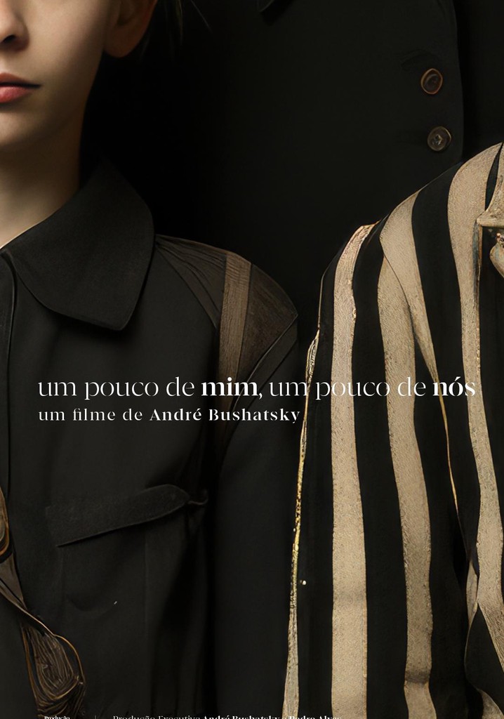 Um Pouco de Mim, Um Pouco de Nós