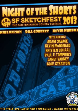 RiffTrax Live: Night of the Shorts SF Sketchfest 2013