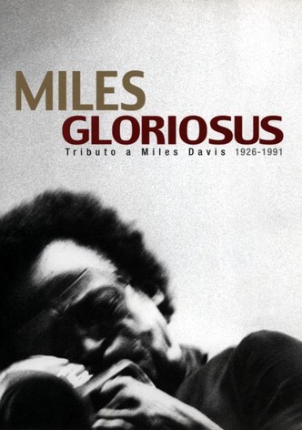 Miles Gloriosus: Tributo a Miles Davis