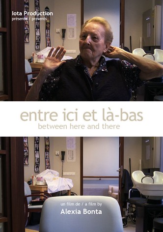Entre ici et là-bas