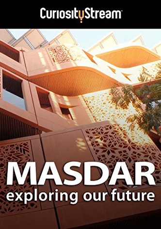 Masdar: Exploring Our Future