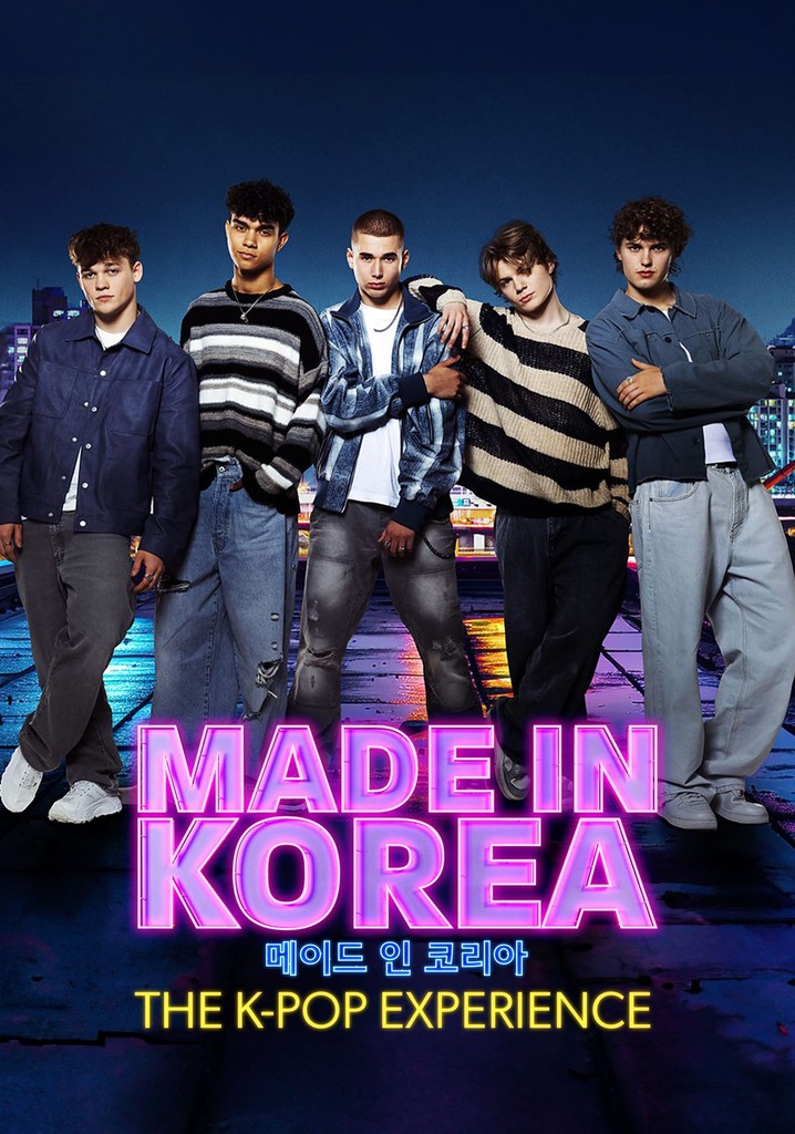 Made in Korea: The K-Pop Experience - stream