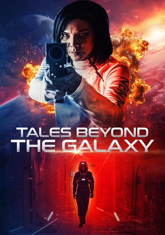 Tales Beyond the Galaxy