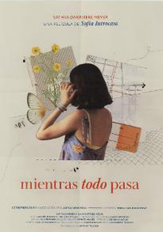 Mientras todo pasa