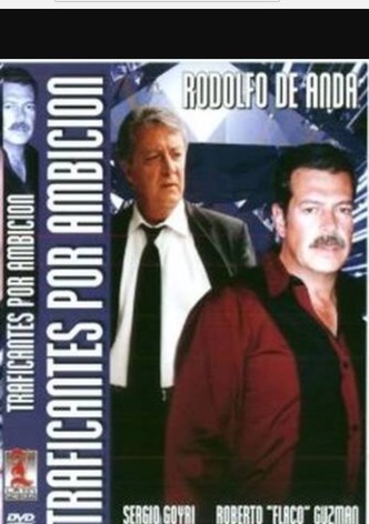 Traficante por ambición