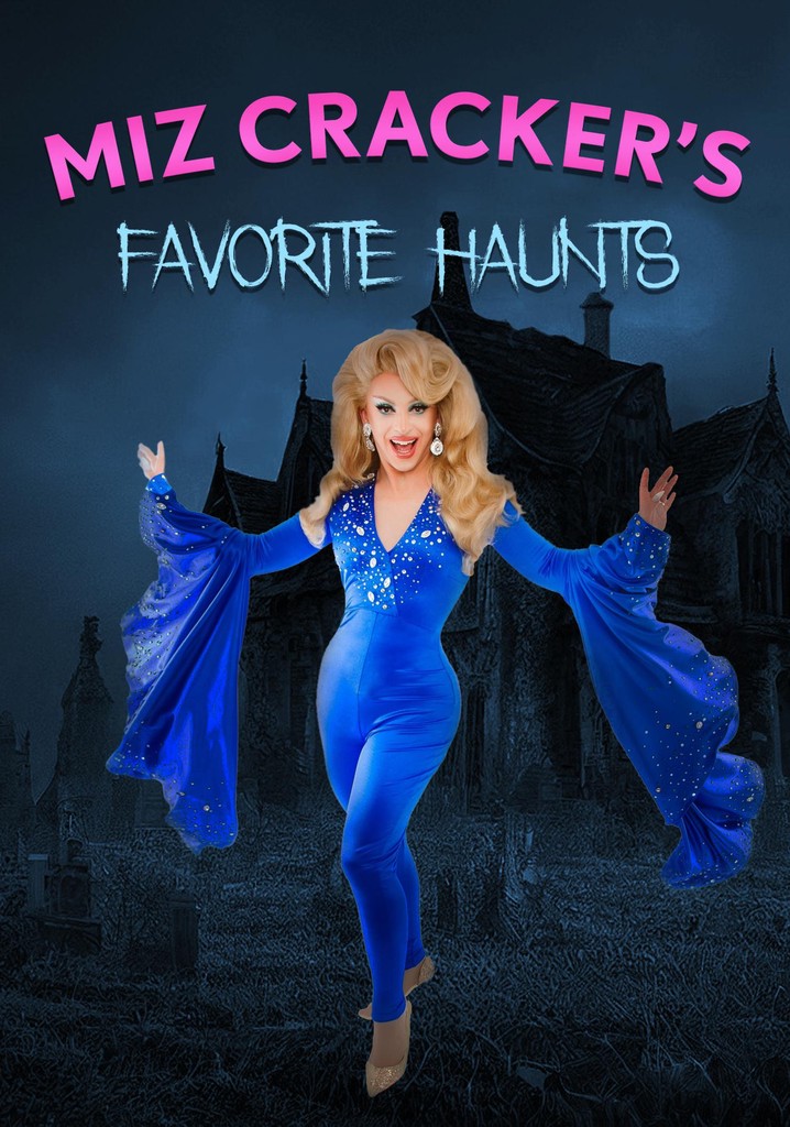 Miz Cracker's Favorite Haunts