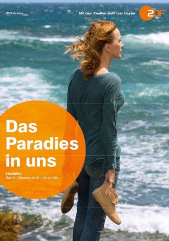 Das Paradies in uns