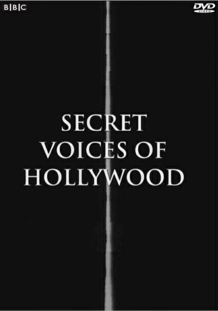 Secret Voices of Hollywood