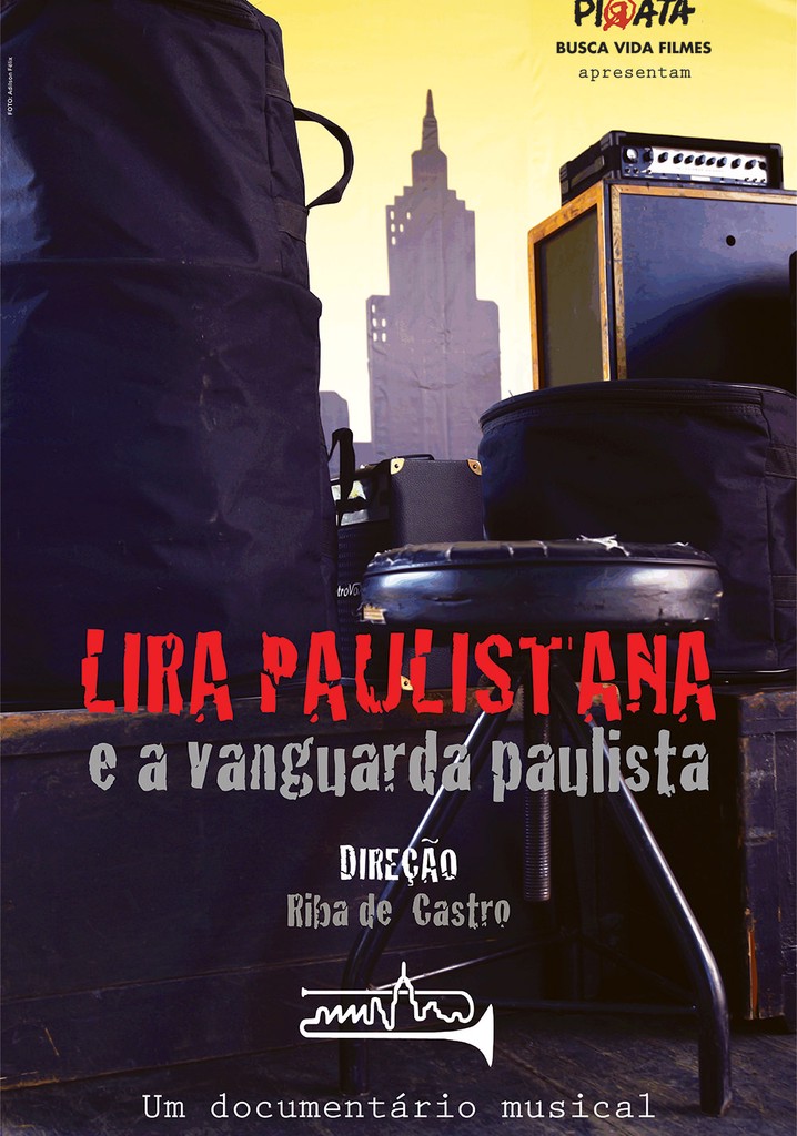 Lira Paulistana e a Vanguarda Paulista
