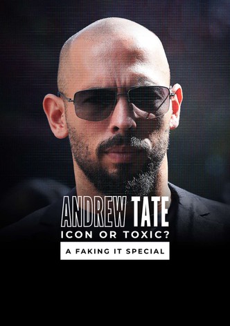 Andrew Tate: Icon or Toxic? A Faking It Special
