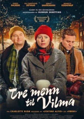 Three Men for Vilma