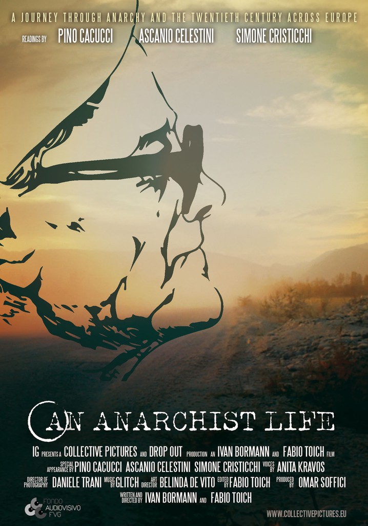 An Anarchist Life