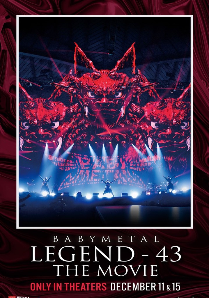 Babymetal: Legend 43 - The Movie