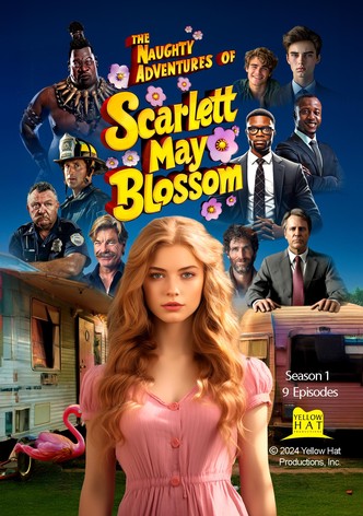 The Naughty Adventures of Scarlett May Blossom