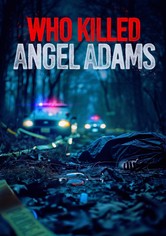 Who Killed Angel Adams?