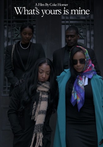 What's Yours Is Mine