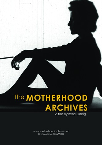 The Motherhood Archives