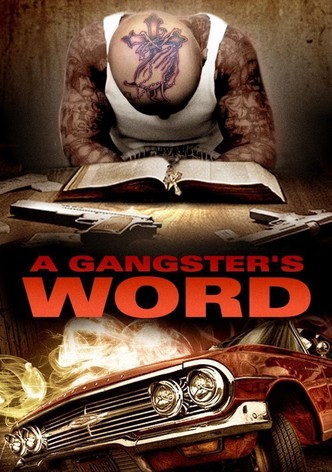 A Gangster's Word